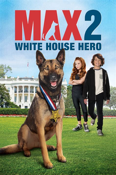 max 2 white house hero cast|watch max 2 online free.